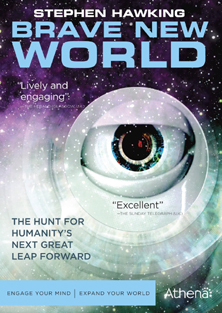 Brave New World With Stephen Hawking